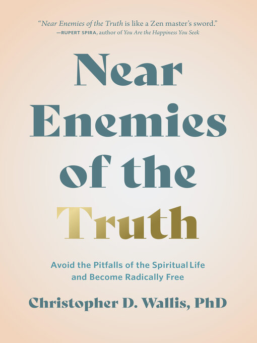 Title details for Near Enemies of the Truth by Christopher Wallis - Available